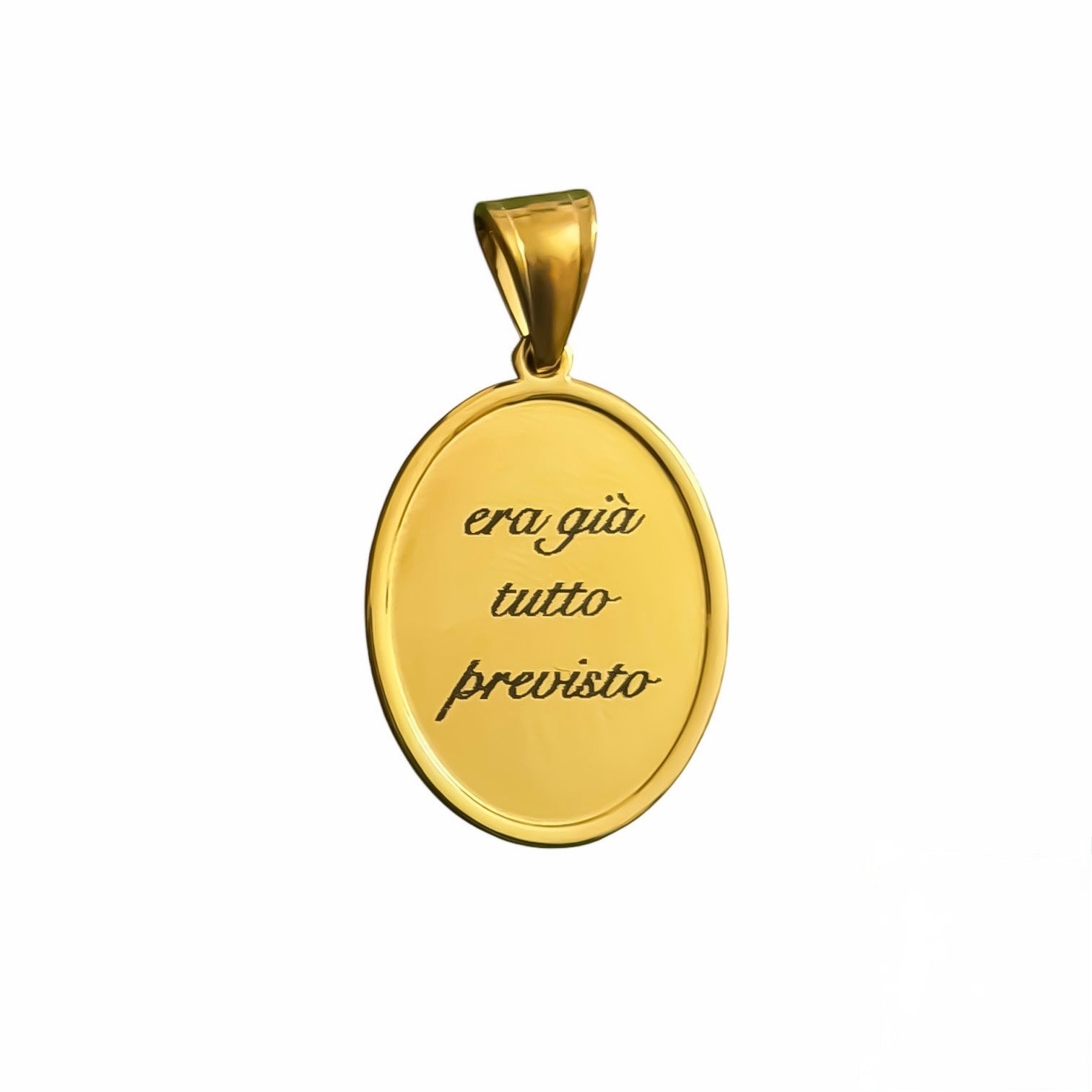 Ciondolo Era già tutto previsto