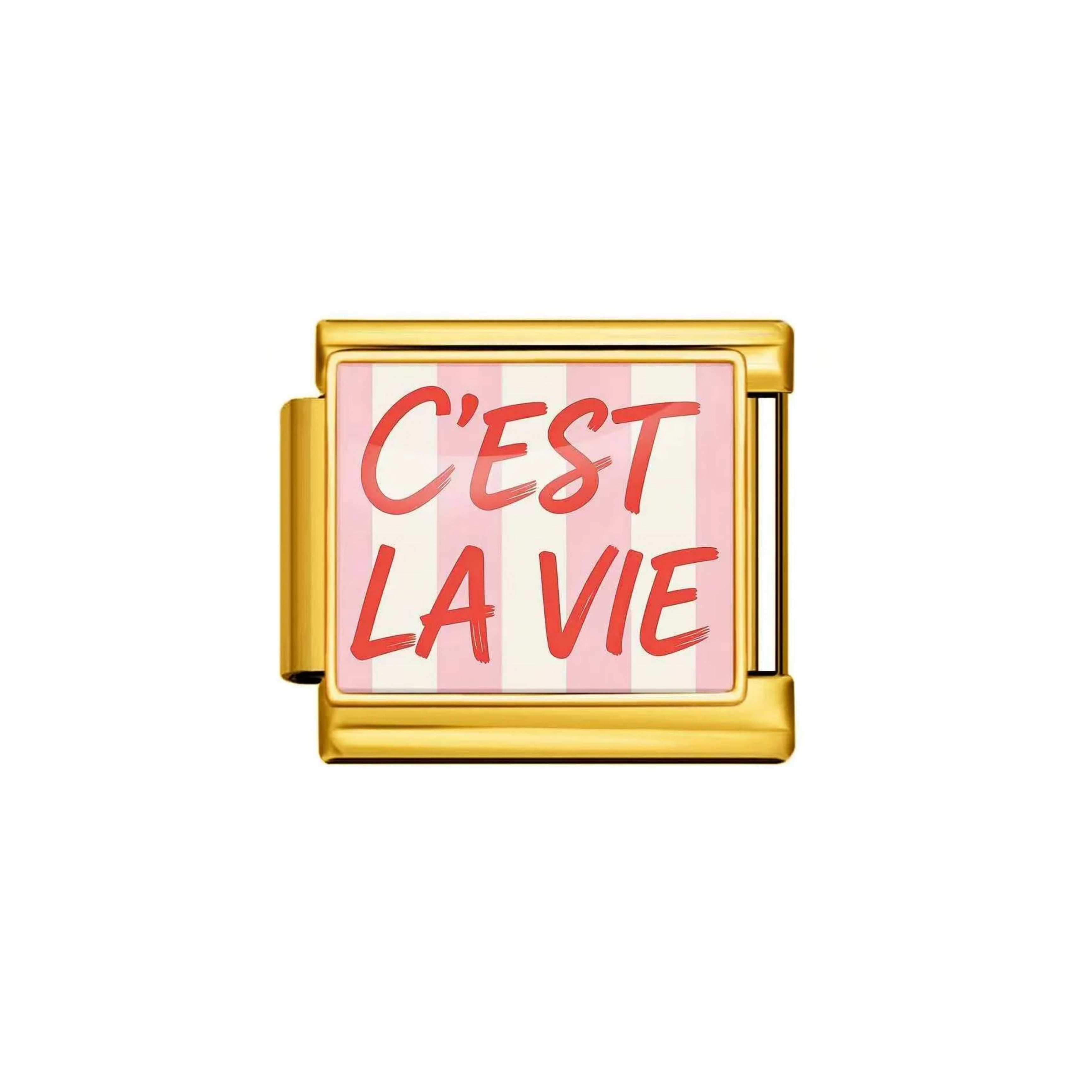 Charm C’est la vie